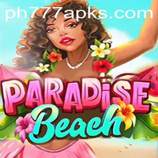 Discover ParadiseBeach: A New Wave in Mobile Gaming with PH777 APK