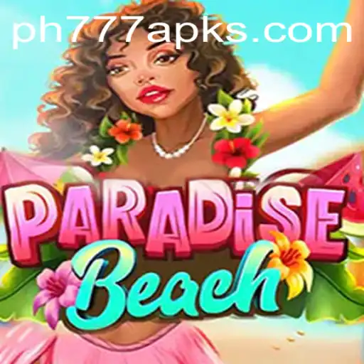 Discover ParadiseBeach: A New Wave in Mobile Gaming with PH777 APK