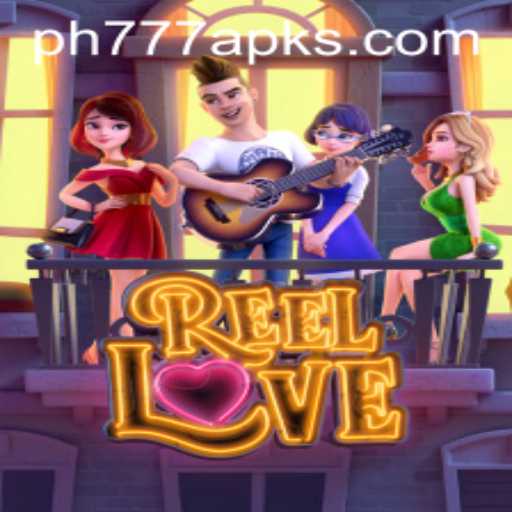 Discovering the Thrills of ReelLove and PH777 APK Integration